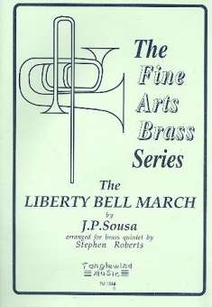 Liberty Bell March for 2 trumpets, horn,