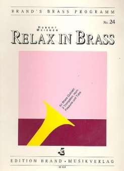 Relax in Brass für 2 Trompeten, Horn,
