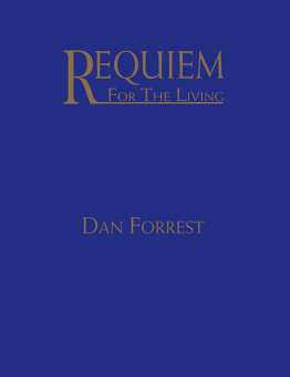 Requiem for the Living (SATB)