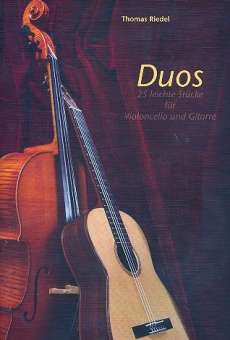 Duos für Violoncello und Gitarre