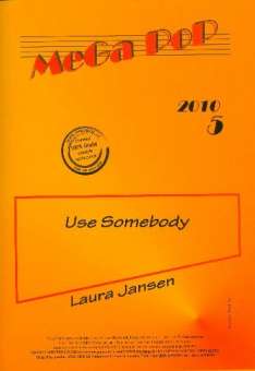 Use Somebody: