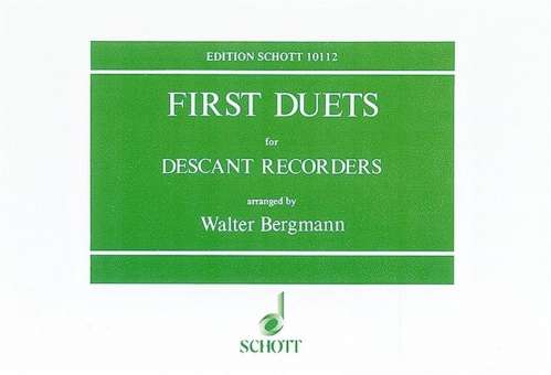 FIRST DUETS : FOR 2 DESCANT