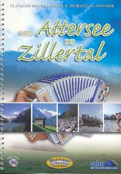 Vom Attersee ins Zillertal (+CD)