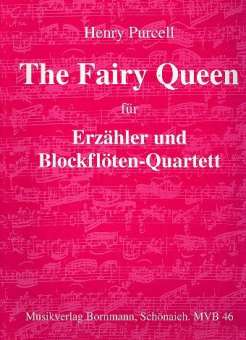 The fairy Queen für Sprecher und 4 Blockflöten (AABB) Partitur