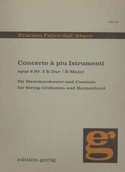 Concerto a piu istrumenti E-Dur op.6,2