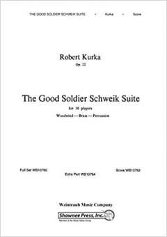 Good Soldier Schweik Suite Opus 22 for Wind Ensemble (16 Players)