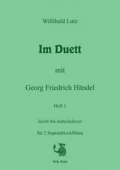 Im Duett mit G.F.Händel Band 1