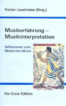 Musikerfahrung - Musikinterpretation