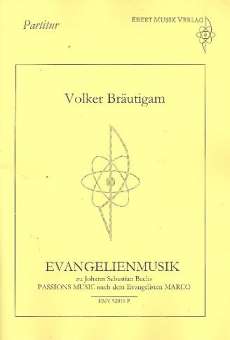 Evangelienmusik zu J.S. Bachs
