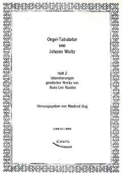 Orgeltabulatur von Johann Woltz