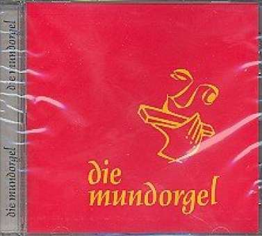 Die Mundorgel - CD