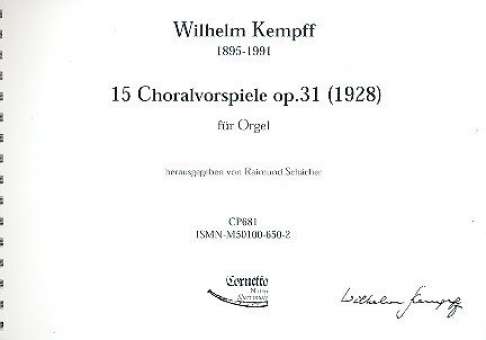 15 Choralvorspiele op.31 für Orgel