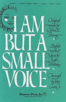 I am but a small voice : for 2-part voices