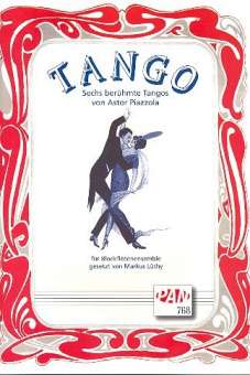 Tango 6 berühmte Tangos für