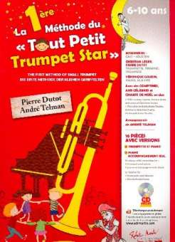 La 1ère méthode du tout petit trumpet star (+CD)