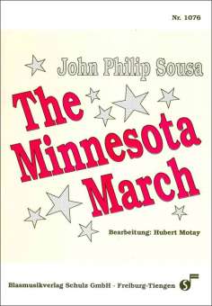 The Minnesota-March (Konzertmarsch)