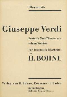 Giuseppe Verdi - Fantasie über Themen aus seinen Werken
