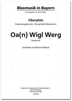 Oa(n) Wigl Werg - Zwiefacher