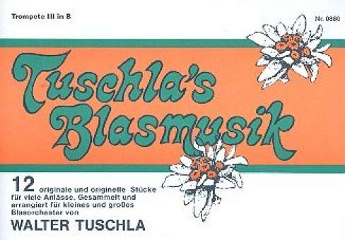 Tuschla's Blasmusik Folge 1 - 16 3. Trompete in Bb