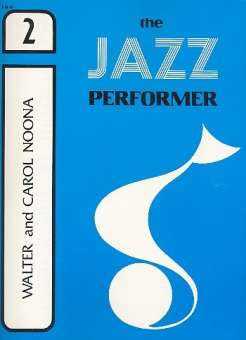 The Jazz Performer Vol.2: for piano