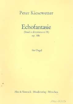 Echofantasie op.10b für Orgel