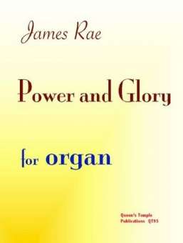 Power and Glory : for organ