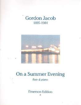On a Summer Evening : for