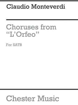 Choruses from L'Orfeo for mixed chorus