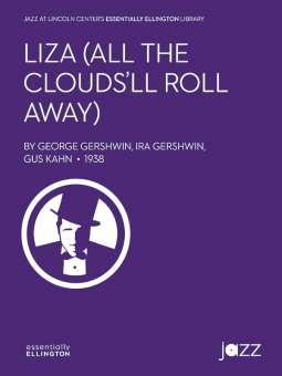 Liza (all the Clouds'll Roll Away) (j/e)