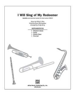 I Will Sing of My Redeemer