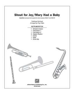 Shout for Joy / Mary Had a Baby