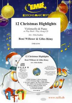 12 Christmas Highlights - Violoncello & Piano or CD Playback / Play Along