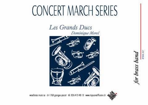 Les Grands Ducs  (Concert March)