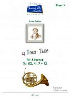 24 Trios für Horn in F, Op. 82, Band 2 Nr. 7-12