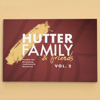 Variables Notenheft kleine Besetzung  Hutter Family & friends Vol. 2 - 4. Stimme in B Bariton, Posaune, Tenorsaxophon