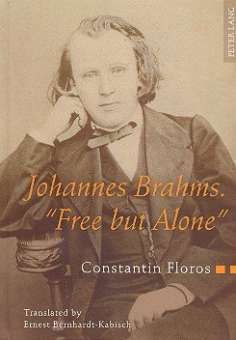 Johannes Brahms - Free but alone