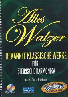 Alles Walzer (+CD) Bekannte klassische