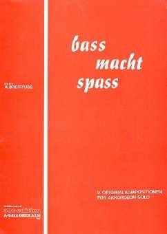 Baß macht Spaß
