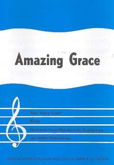 Amazing Grace: Einzelausgabe
