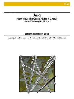 Aria from Cantata BWV206 - Hark Now! The Gentle Flutes in Chorus