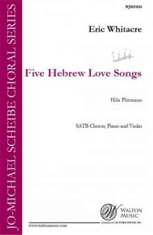 Five Hebrew Love Songs