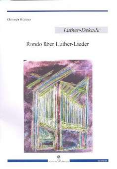 Rondo über Luther-Lieder