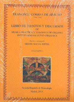 Libro de tientos y discursos de música práctica y theórica de órgano