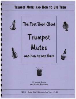 The First Book about Trumpet Mutes and how to use them