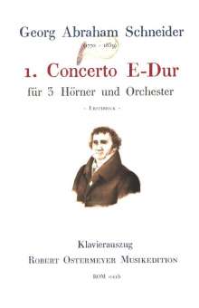 Konzert E-Dur Nr.1 für 3 Hörner und Orchester