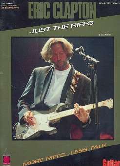 Eric Clapton - Just the Riffs: for guitar/tab