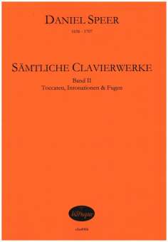 Sämtliche Clavierwerke Band 2 - Toccaten, Intonationen und Fugen