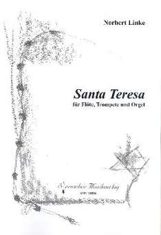 Santa Teresa für Flöte, Trompete und