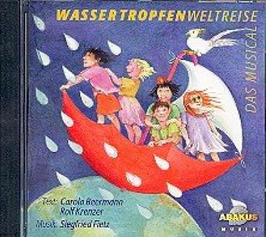 Wassertropfenweltreise CD