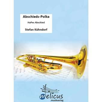Abschieds-Polka - Blasorchester